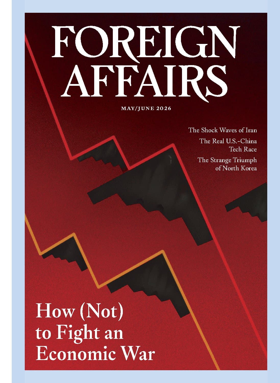 Foreign Affairs - Volume 105 Number 03, May-June 2026